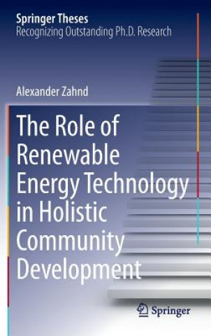 Role of Renewable Energy Technology in Holistic Community Development