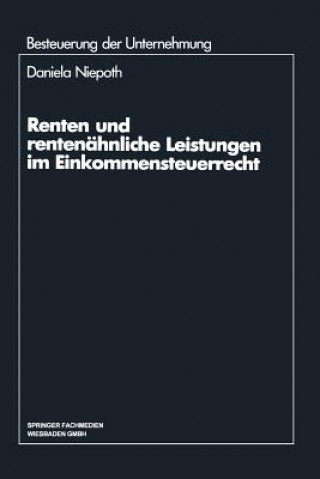 Renten Und Rentenahnliche Leistungen Im Einkommensteuerrecht