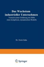 Das Wachstum Industrieller Unternehmen