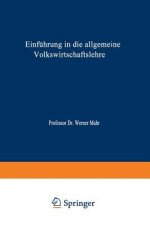 Einfuhrung in Die Allgemeine Volkswirtschaftslehre