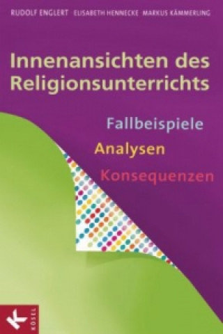 Innenansichten des Religionsunterrichts