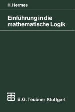 Einfuhrung in Die Mathematische Logik