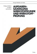 Aufgabensammlung Werkstoffkunde und Werkstoffprüfung, 1