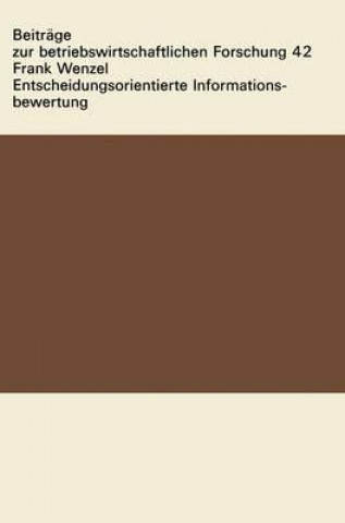 Entscheidungsorientierte Informationsbewertung