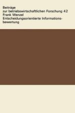 Entscheidungsorientierte Informationsbewertung