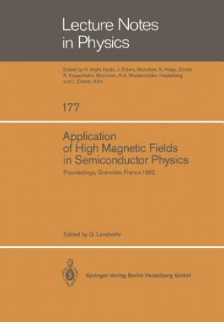 Application of High Magnetic Fields in Semiconductor Physics, 1