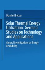 Solar Thermal Energy Utilization