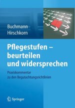 Pflegestufen - Beurteilen Und Widersprechen
