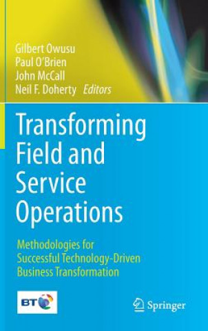 Transforming Field and Service Operations