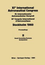 XIth International Astronautical Congress Stockholm 1960