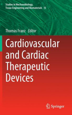 Cardiovascular and Cardiac Therapeutic Devices