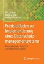 Praxisleitfaden Zur Implementierung Eines Datenschutzmanagementsystems