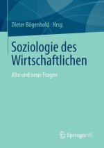 Soziologie Des Wirtschaftlichen