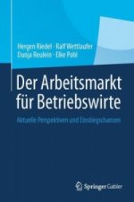 Der Arbeitsmarkt fur Betriebswirte