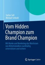 Vom Hidden Champion Zum Brand Champion