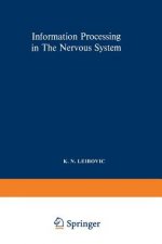 Information Processing in The Nervous System