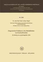 Diagnostische Probleme in Der Rehabilitation Von Kreislaufkranken