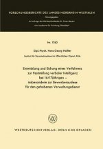 Entwicklung Und Eichung Eines Verfahrens Zur Feststellung Verbaler Intelligenz Bei 16/17j hrigen