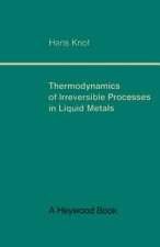 Thermodynamics of Irreversible Processes in Liquid Metals