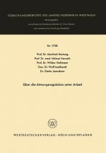UEber Die Atmungsregulation Unter Arbeit