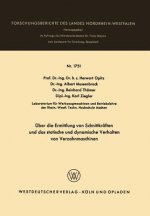 UEber Die Ermittlung Von Schnittkraften Und Das Statistische Und Dynamische Verhalten Von Verzahnmaschinen
