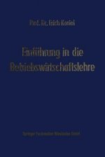 Einfuhrung in Die Betriebswirtschaftslehre
