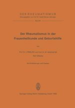 Rheumatismus in Der Frauenheilkunde Und Geburtshilfe