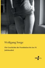 Geschichte der Prostitution bis ins 19. Jahrhundert