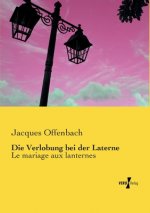 Verlobung bei der Laterne