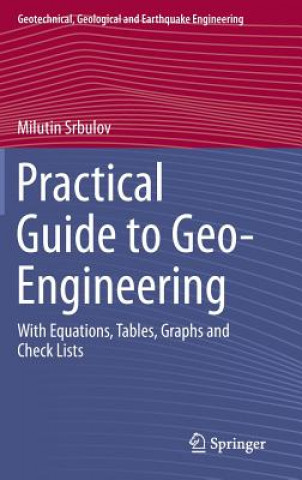 Practical Guide to Geo-Engineering