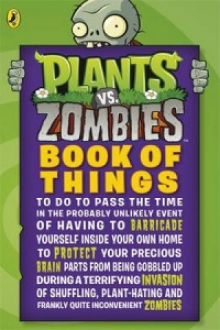 Plants vs. Zombies: Book of Things (to Do to Pass the Time i