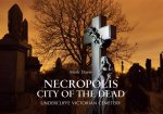 Necropolis City of the Dead