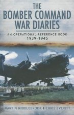 Bomber Command War Diaries: An Operational Reference Book 1939-1945