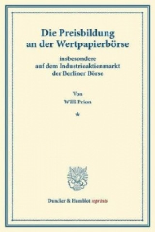 Die Preisbildung an der Wertpapierbörse