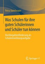 Was Schulen Fur Ihre Guten Schulerinnen Und Schuler Tun Koennen