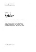 Spur 2 Spielen