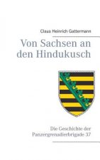 Von Sachsen an den Hindukusch