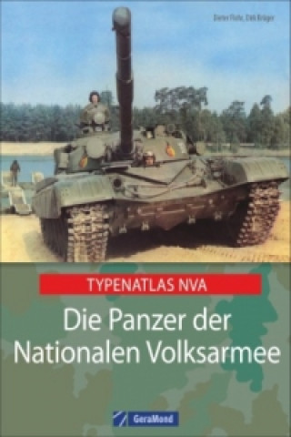 Die Panzer der Nationalen Volksarmee