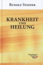 Krankheit und Heilung