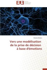 Vers Une Mod lisation de la Prise de D cision   Base d' motions