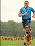 Fystraning foer aktiva hundar