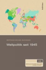 Weltpolitik seit 1945