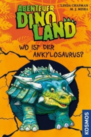 Abenteuer Dinoland - Wo ist der Ankylosaurus?