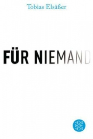 Für niemand