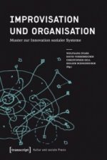 Improvisation und Organisation