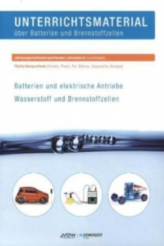 Unterrichtsmaterial über Batterien und Brennstoffzellen, m. 1 CD-ROM