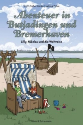 Abenteuer in Butjadingen und Bremerhaven