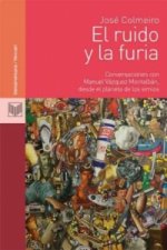 El ruido y la furia.