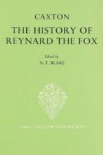 History of Reynard the Fox translated from     the Dutch Original by William Caxton