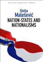 Nation-States and Nationalisms - Organization, Ideology and Solidarity
